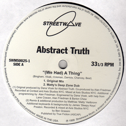Abstract Truth : (We Had) A Thing (12")