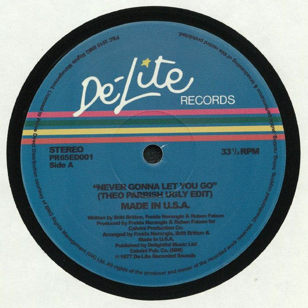 Made In U.S.A.* : Never Gonna Let You Go (12")