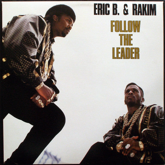 Eric B. & Rakim : Follow The Leader (12")