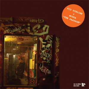 Kid Sublime & Wouda : The Passage (12")