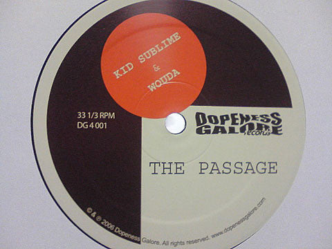 Kid Sublime & Wouda : The Passage (12")