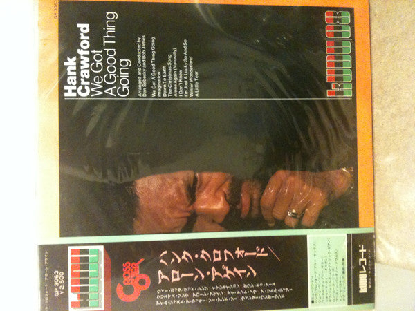 Hank Crawford : We Got A Good Thing Going (LP, Album, RE)