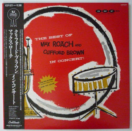 Clifford Brown And Max Roach : The Best Of Max Roach And Clifford Brown In Concert (LP, Album, RE)
