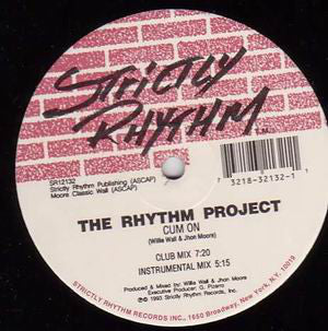 The Rhythm Project : I'll Be Lovin U / Cum On (12")