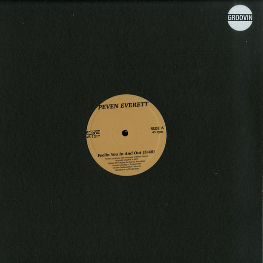 Peven Everett : Feelin You In And Out (12")