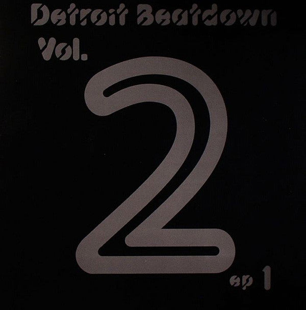 Various : Detroit Beatdown Vol. 2 EP 1 (12", EP, Comp)