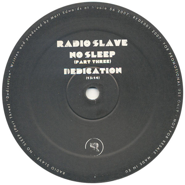 Radio Slave : No Sleep (Part Three) (12", S/Sided, Promo)