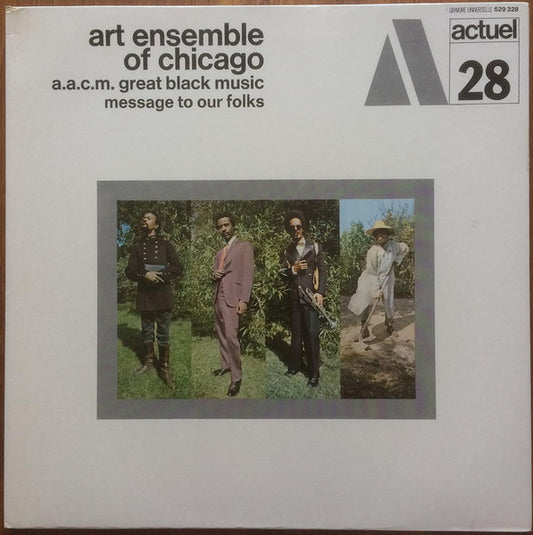 The Art Ensemble Of Chicago : Message To Our Folks (LP, Album, Gat)