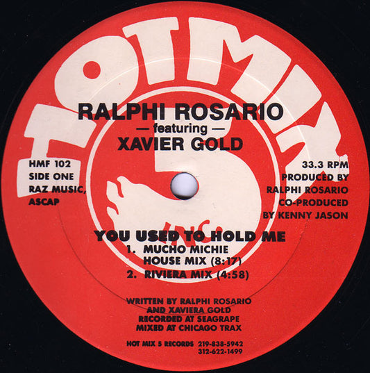 Ralphi Rosario Featuring Xaviera Gold : You Used To Hold Me (12")