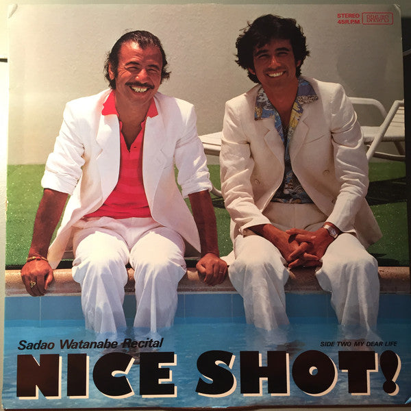 Sadao Watanabe : Nice Shot! / Recital  (12", Promo)