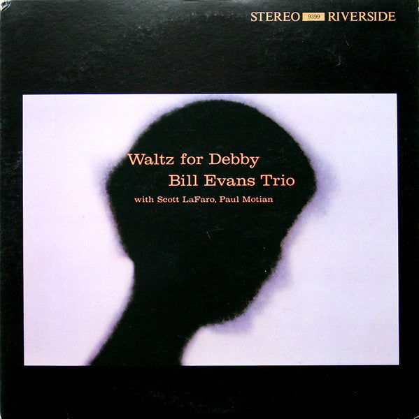 The Bill Evans Trio : Waltz For Debby (LP, Album, RE)