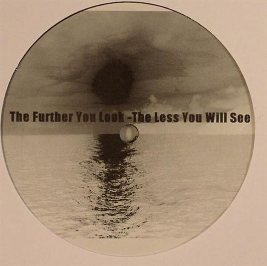 Omar-S : The Further You Look - The Less You Will See (12")