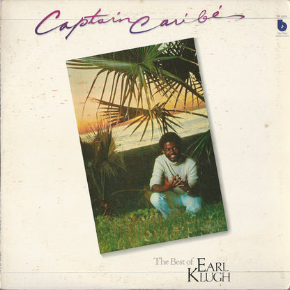Earl Klugh : Captain Caribe - The Best Of Earl Klugh (LP, Comp)