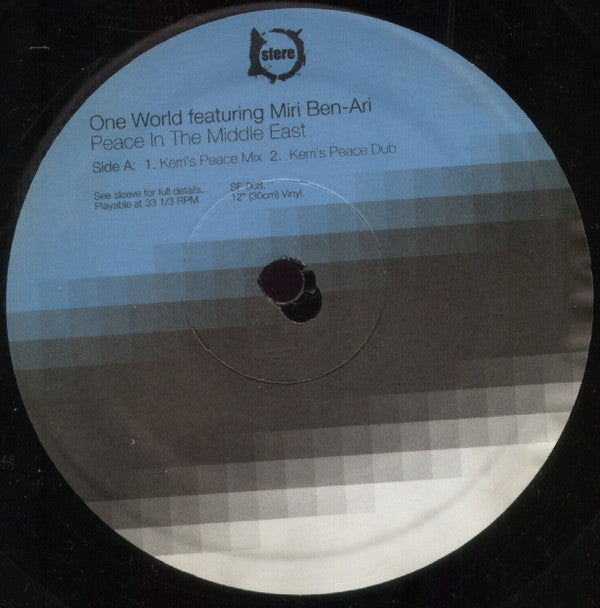 One World (2) Featuring Miri Ben-Ari : Peace In The Middle East (12")