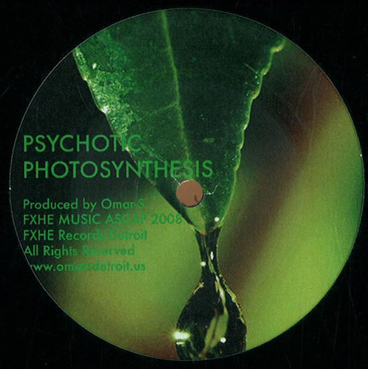 Omar-S : Psychotic Photosynthesis (No Drum Mix) (12", S/Sided)