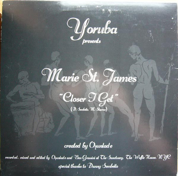 Marie St. James : Closer I Get (12")