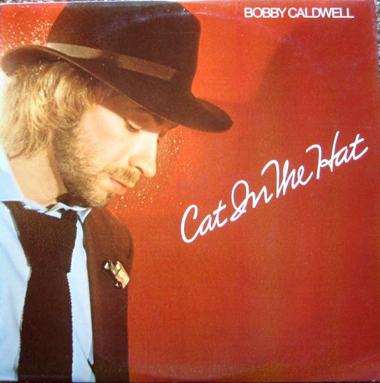 Bobby Caldwell : Cat In The Hat (LP, Album, Rai)