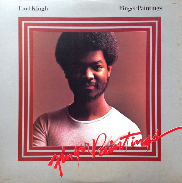 Earl Klugh = Earl Klugh : Finger Paintings = フィンガー・ペインテイング (LP, Album)