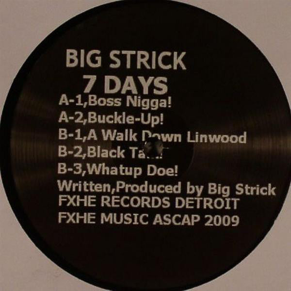 Big Strick : 7 Days (12")