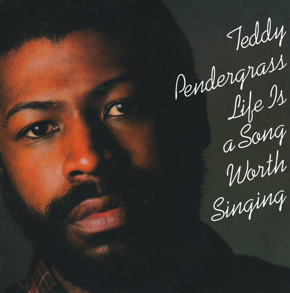 Teddy Pendergrass : Life Is A Song Worth Singing (LP, Album, Club, RE, 180)