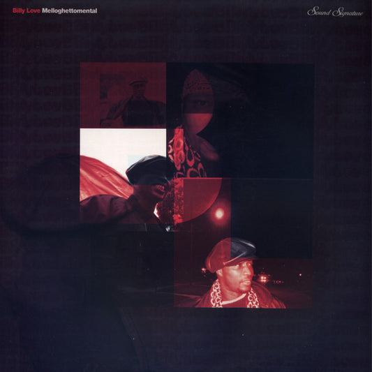 Billy Love : Melloghettomental (2x12")