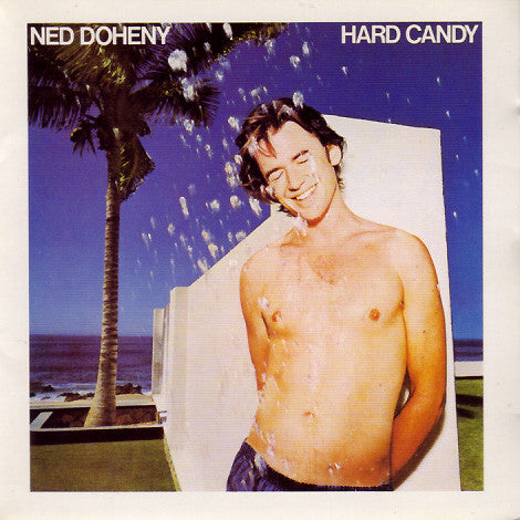 Ned Doheny = ネッド・ドヒニー* : Hard Candy = ハード・キャンディ (LP, Album)