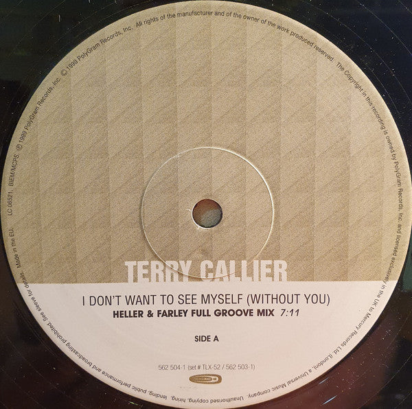 Terry Callier : I Don't Want To See Myself (Without You) (2x12")