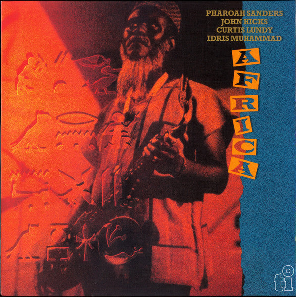 Pharoah Sanders / John Hicks / Curtis Lundy / Idris Muhammad : Africa (2xLP, Album, Ltd, Num, RE, Ora)