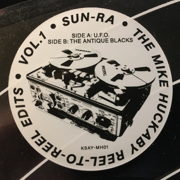 Sun Ra : The Mike Huckaby Reel-To-Reel Edits Vol. 1 (12")