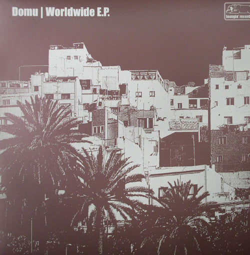 Domu : Worldwide EP (12")
