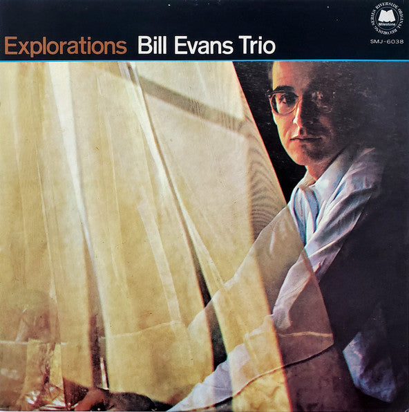 The Bill Evans Trio = The Bill Evans Trio : Explorations = エクスプロレイションズ (LP, Album, RE)