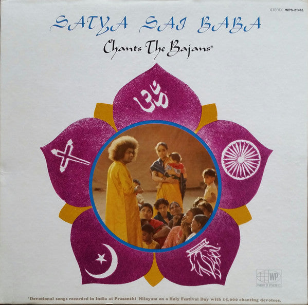 Shri Sathya Sai Baba : Chants The Bajans (LP, Album)