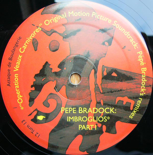 Pépé Bradock : Imbroglios Part 1 (12")