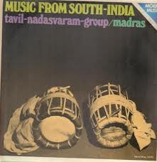 Tavil-Nadasvaram-Group : Music From South-India (LP, Album)