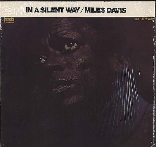 Miles Davis = Miles Davis : In A Silent Way = イン・ア・サイレント・ウェイ (LP, Album, RE, ¥2,)