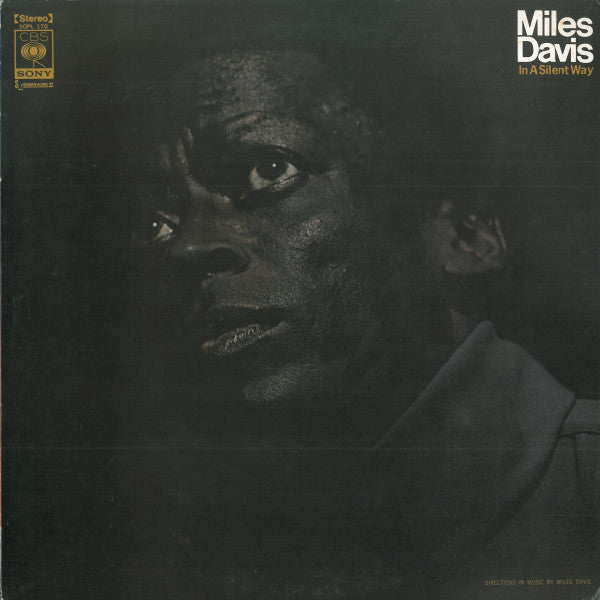 Miles Davis = Miles Davis : In A Silent Way = イン・ア・サイレント・ウェイ (LP, Album, RE, ¥2,)