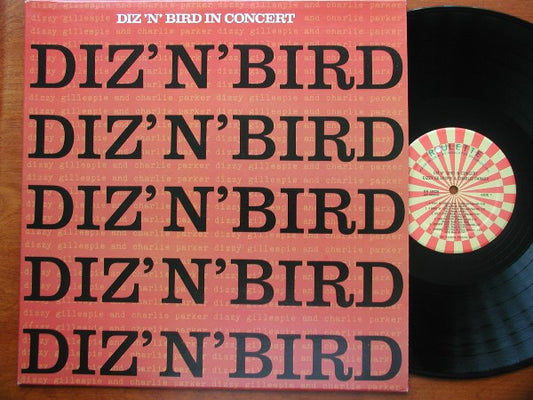 Dizzy Gillespie & Charlie Parker : Diz 'N' Bird In Concert (LP, Comp, RE)