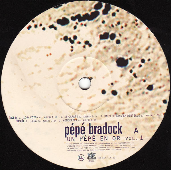 Pépé Bradock : Un Pépé En Or Vol. 1 (12")