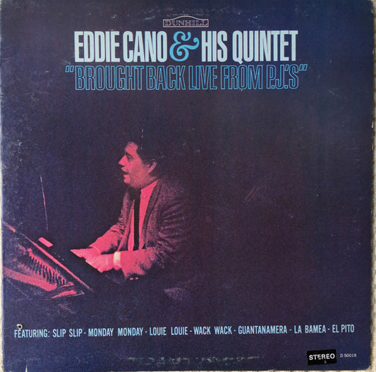 Eddie Cano & His Quintet : Brought Back Live From PJ's (LP, Album)