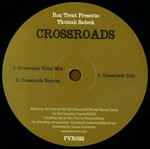 Ron Trent Presents: Tkumah Sadeek : Crossroads (12")