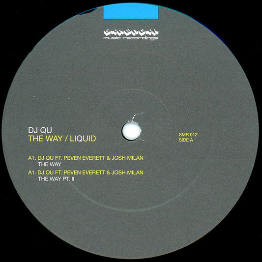DJ Qu : The Way / Liquid (12")