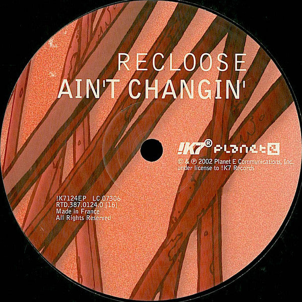 Recloose : Ain't Changin' (12", EP)