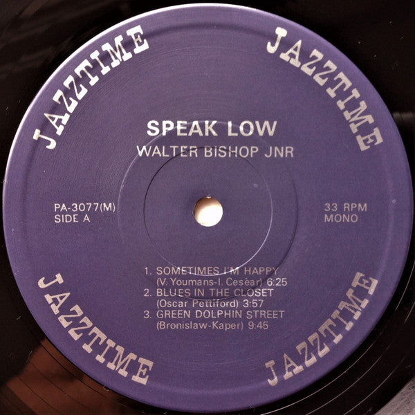 The Walter Bishop, Jr. Trio =  The Walter Bishop, Jr. Trio : Speak Low = スピーク・ロウ (LP, Album, Mono, RE)