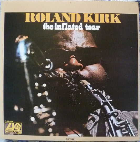 Roland Kirk : The Inflated Tear (LP, Album)