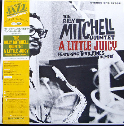 The Billy Mitchell Quintet Feat. Thad Jones : A Little Juicy (LP)