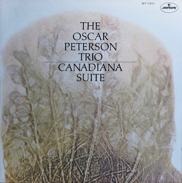 The Oscar Peterson Trio : Canadiana Suite (LP, Album)