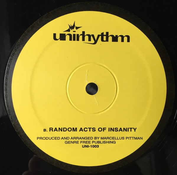 Marcellus Pittman : Sneak Attack / Random Acts Of Insanity (12")