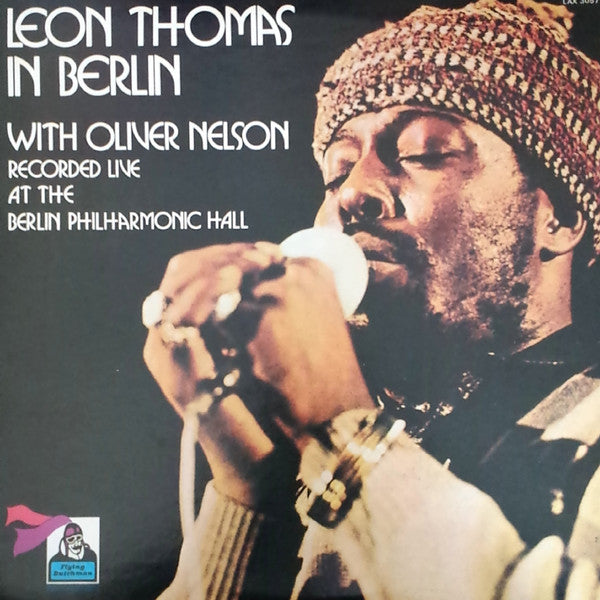 Leon Thomas With Oliver Nelson : In Berlin (LP, Album, Ltd, RE)