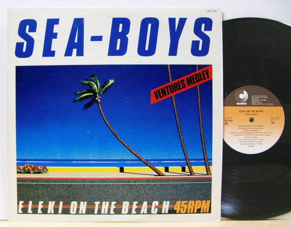 Sea-Boys : Eleki On The Beach ~Ventures Medley~ = 渚のエレキ・パーティー (12", Single)