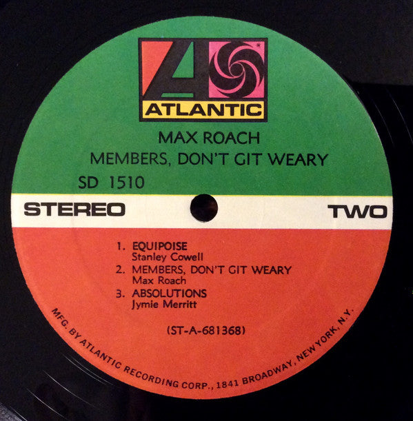 Max Roach : Members, Don't Git Weary (LP, Album)